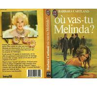 Ou vas-tu melinda ? **