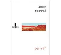 Ou vif Anne Terral (Auteur)