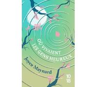 Où vivaient les gens heureux