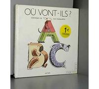 Ou vont-ils ? abecedaire