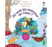 Où vont les animaux en hiver ? - Mes premières questions