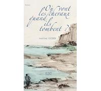 Où vont les chevaux quand ils tombent