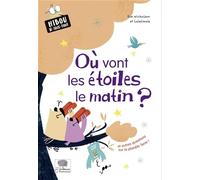Où vont les étoiles le matin ?