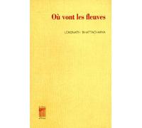 Où vont les fleuves