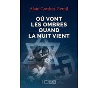 Où vont les ombres quand la nuit vient