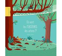 Où vont les racines des arbres ?