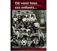 Ou Vont Tous Ces Enfants - Collectif - Point De Vues - broché - Etude