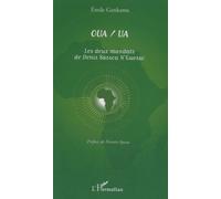 Emile Gankama – OUA/UA Les deux mandats de Denis Sassou N'Guesso – Essai – Broché