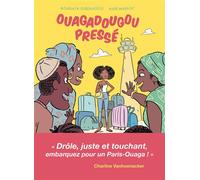 Ouagadougou pressé - Aude Massot - Sarbacane - cartonné - Roman graphique