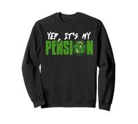 Ouais C’est Ma Retraite Humour Argent Sweatshirt