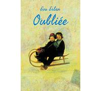 Oubliée: Souvenirs d'une jeune fille juive