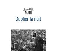 Oublier la nuit