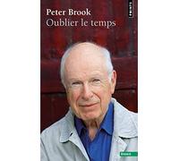 Oublier le temps