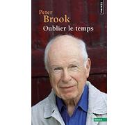 Oublier le temps