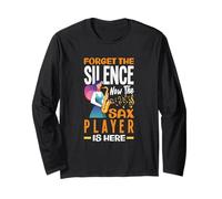 Oubliez Le Silence Maintenant, Le Saxophone est Ici Amusant Manche Longue