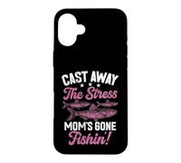 Oubliez Le Stress : Maman est Partie à la pêche ! Maman pêcheuse Coque pour iPhone 16 Plus