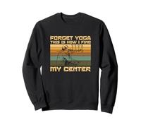 Oubliez le yoga, voici comment je trouve mon banc de tir central Sweatshirt
