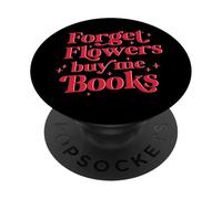 Oubliez Les Fleurs Achetez-Moi Livres PopSockets PopGrip Adhésif