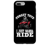 Oubliez Les Jouets I Just Wanna Ride, Enfants 4 Roues Coque pour iPhone 7 Plus/8 Plus