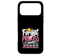 Oubliez Princesse, Je Veux Devenir astrophysicienne Coque pour iPhone 17 Pro Max