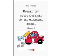 Oubliez tout ce que vous savez sur les assistantes sociales