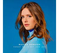 Ouboter, Maaike - Vanaf Nu is Het Van Jou [Import]