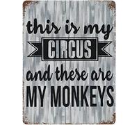 Oudrspo Ceci est mon cirque et ce sont mes singes plaque en métal vintage art suspendu peinture sur fer rétro affiche maison cuisine jardin garage art mural décoration plaque 12x16 pouces