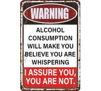 Oudrspo La consommation d'alcool vous fera croire que vous murmurez, plaque rétro pour garage, cuisine, café, bar, décoration murale en aluminium, 30,5 x 20,3 cm