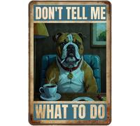 Oudrspo Ne me dites pas quoi faire chien rétro drôle nouveauté art arrière-cour signe drôle décoration murale étain signes affiche café plaque 8 x 12 pouces