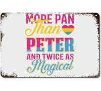 Oudrspo Plaque en métal « More Pan Than Peter and Twice As Magical » en aluminium, plaque homosexuelle « Happy June Pride », défilé rétro, rue, pour salon, chambre, atelier, 20 x 30 cm