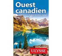 Ouest canadien - Collectif - Ulysse Guide De Voyage - broché - Guide
