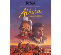 OUEST FRANCE Alésia - L'alliance brisée