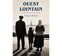Ouest lointain: Un breton à New York en 1934