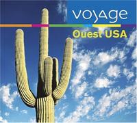 Ouest USA: Voyage