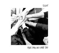 Ought - More Than Any Other Day [Import]