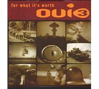 Oui 3 - For What Its Worth - Oui 3 12"