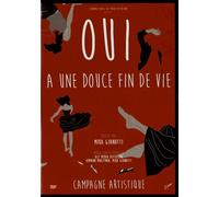 Oui À Une Douce Fin De Vie - (1dvd)