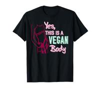 Oui c’est Un Corps Vegan Fierté végétalienne affirmée T-Shirt