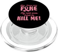 Oui, CE sont des Faux, Mes Vrais Ont ESSAYÉ DE ME Tuer Funny Meme PopSockets PopGrip pour MagSafe