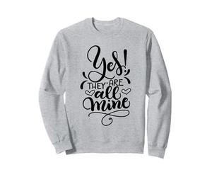 Oui, ce sont Toutes Mes Mamans avec des Enfants Fous, Dicton Amusant Sweatshirt