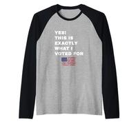 Oui ! C'est ce Que J'Ai voté pour Le président Pro-républicain Manche Raglan