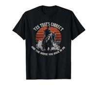 Oui, C'est Correct et The Horse You Ride in Retro T-Shirt Graphique avec Valeur