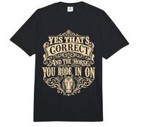 Oui, C'est Exact et Le Cheval sur lequel Vous êtes monté est drôle Comfort Colors Adult Heavyweight T-Shirt