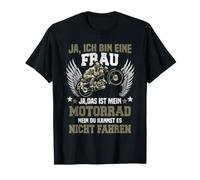 « Oui, C'est ma Moto Nein tu Peux ne Pas Conduire. T-Shirt