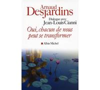 Oui, chacun de nous peut se transformer