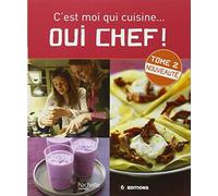 Oui Chef !: C'est moi qui cuisine..., Tome 2
