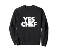 Oui Chef drôle pour Les employés de Votre Chef de Restaurant Sweatshirt