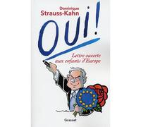 Oui! - Dominique Strauss-Kahn - Grasset - broché - Essai