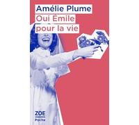 Oui Emile Pour La Vie