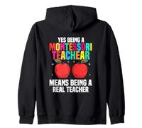 Oui Être Un Enseignant Montessori Signifie être Un Vrai Enseignant Sweat à Capuche